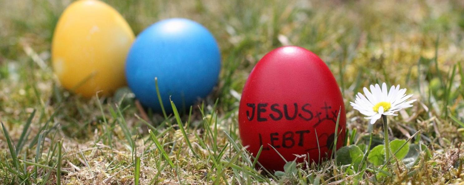 Frohe Ostern - Jesus lebt!