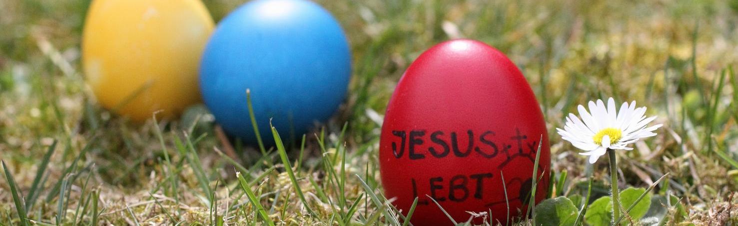 Frohe Ostern - Jesus lebt!
