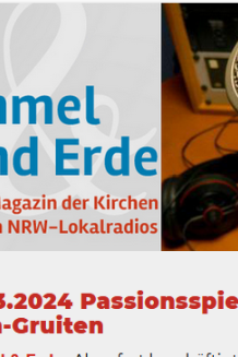 Himmel & Erde - Bericht Passisonsspiel St. Nikolaus, Gruiten