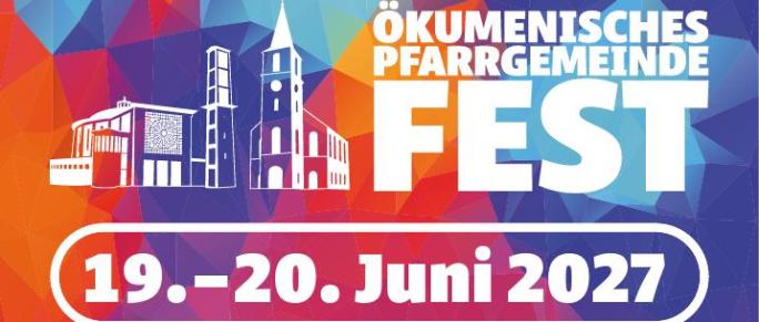 Save the date - Pfarrgemeindefest 2027